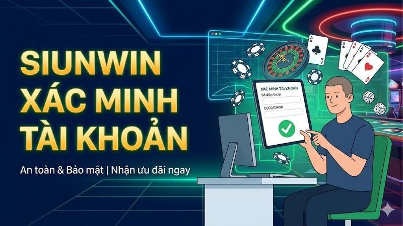 sunwin-xac-minh-tai-khoan